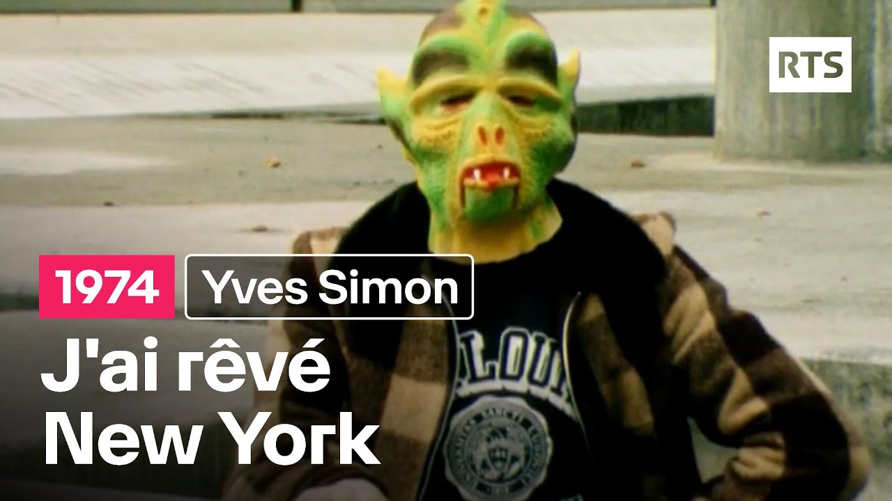 Yves Simon - J'ai rêvé New York (1974)