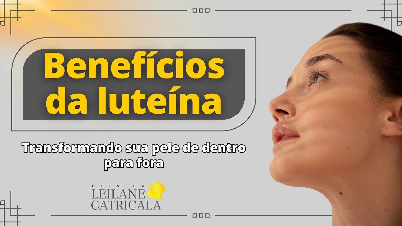 Beneficios da LUTEÍNA