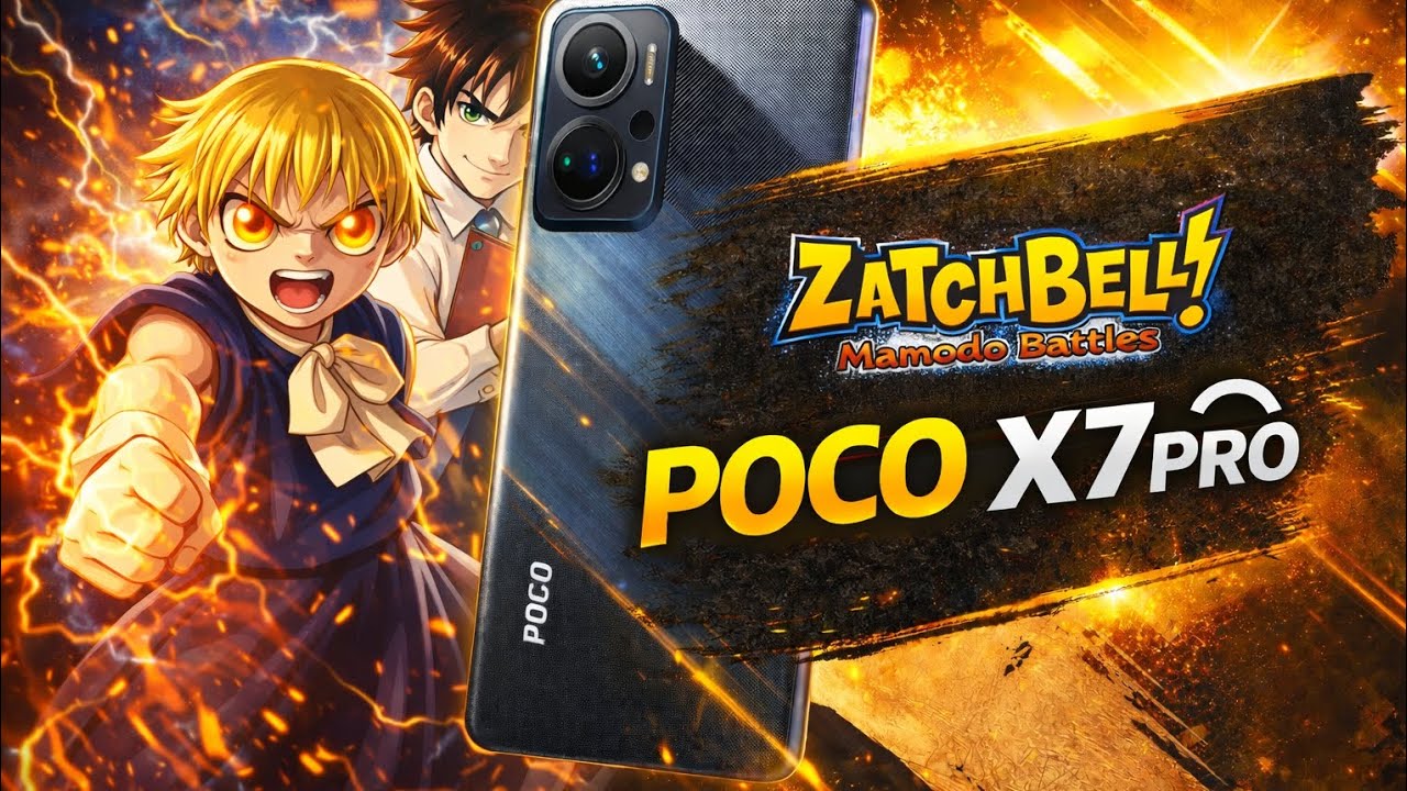 Zatch Bell Mamodo Battles | POCO X7 PRO
