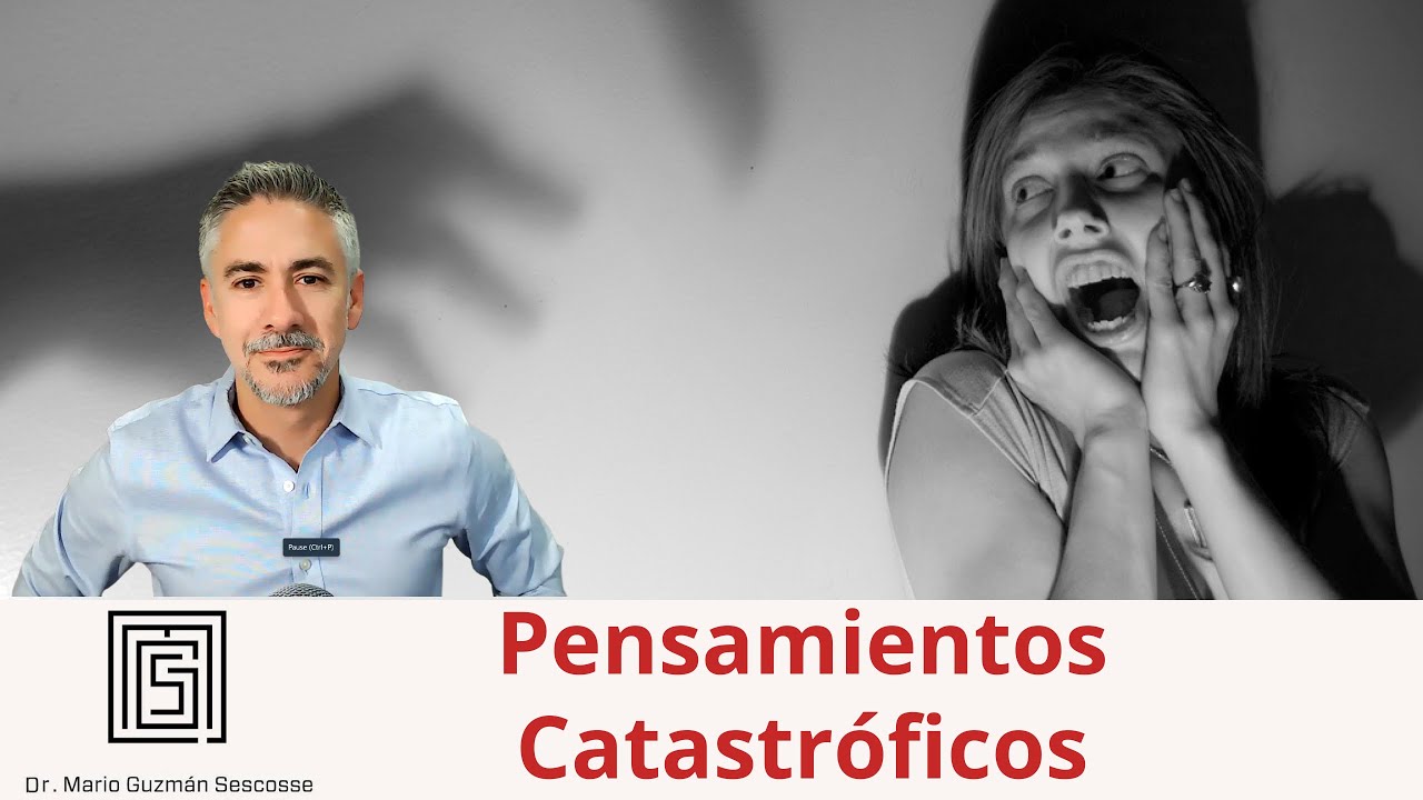 Pensamientos Catastróficos
