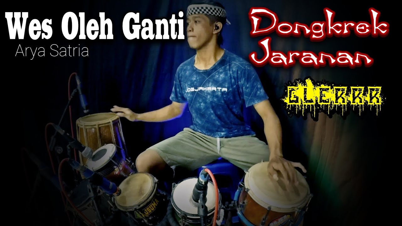 Wes Oleh Ganti ( Arya Satria ) Dongkrek Jaranan By Yayan Jandut.