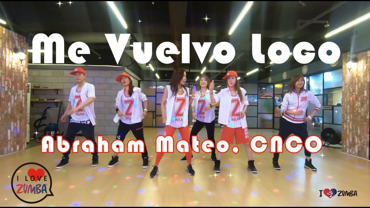 I LOVE ZUMBA  /  MeVuelvoLoco  -  AbrahamMateo,  CNCO