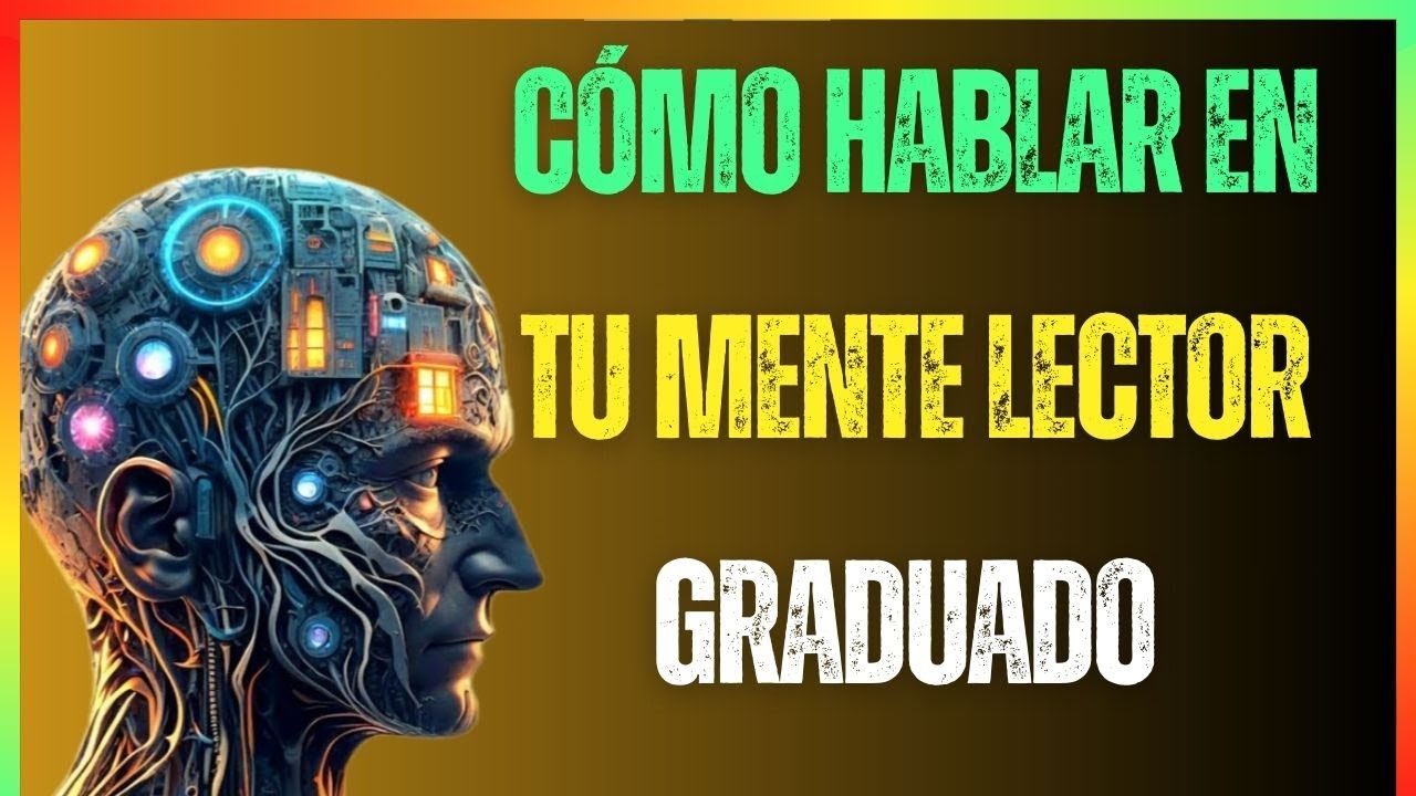 Cómo Hablar en Tu Cerebro || Lector Graduado || Habla Inglés Con Fluidez ✅️