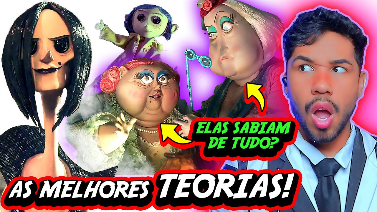 EITA! CORALINE E AS TEORIAS MAIS INTERESSANTES A RESPEITO DO FILME - SEGREDOS E CURIOSIDADES