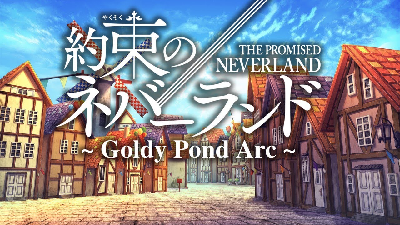 【TPN Manga Spoilers】The Promised Neverland ~Goldy Pond Arc~ 【Fanmade Anime Trailer】