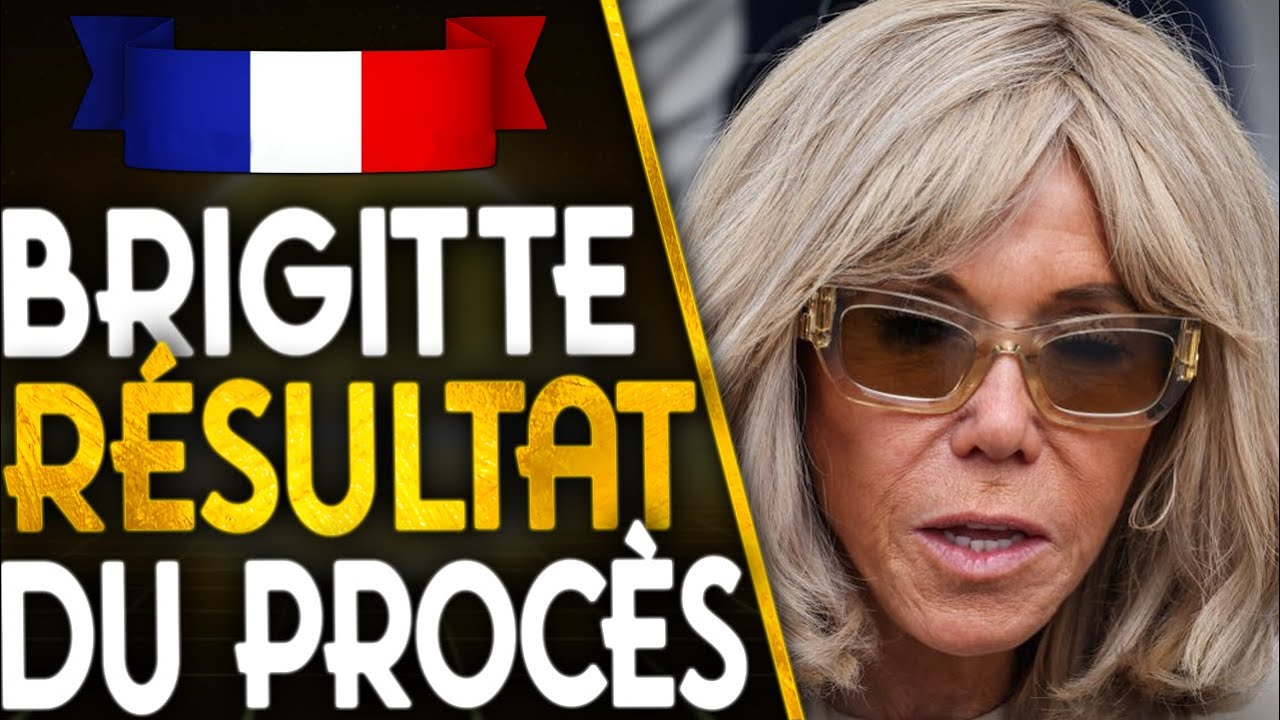 🇫🇷PROC&Egrave;S BRIGITTE MACRON : CHIBRITTE ne va pas bien du tout