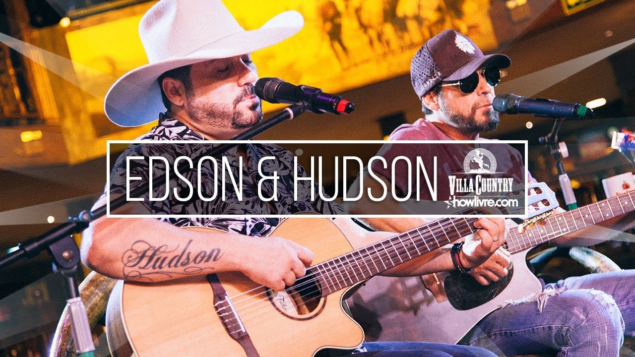 Edson & Hudson - Porta Retrato - Ao Vivo no Villa Country e Showlivre 2018