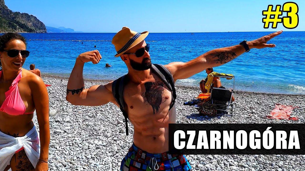 #3 CZARNOGÓRA, BUDVA pierwszy dzień w Czarnogórze !!! PLAŻA JAZ oraz jedziemy do SVETI STEFAN