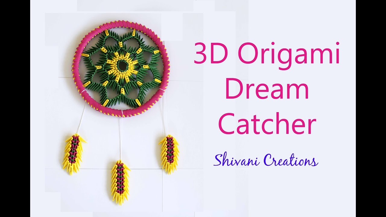 3D Origami Dream Catcher/ DIY Handmade Dream Catcher