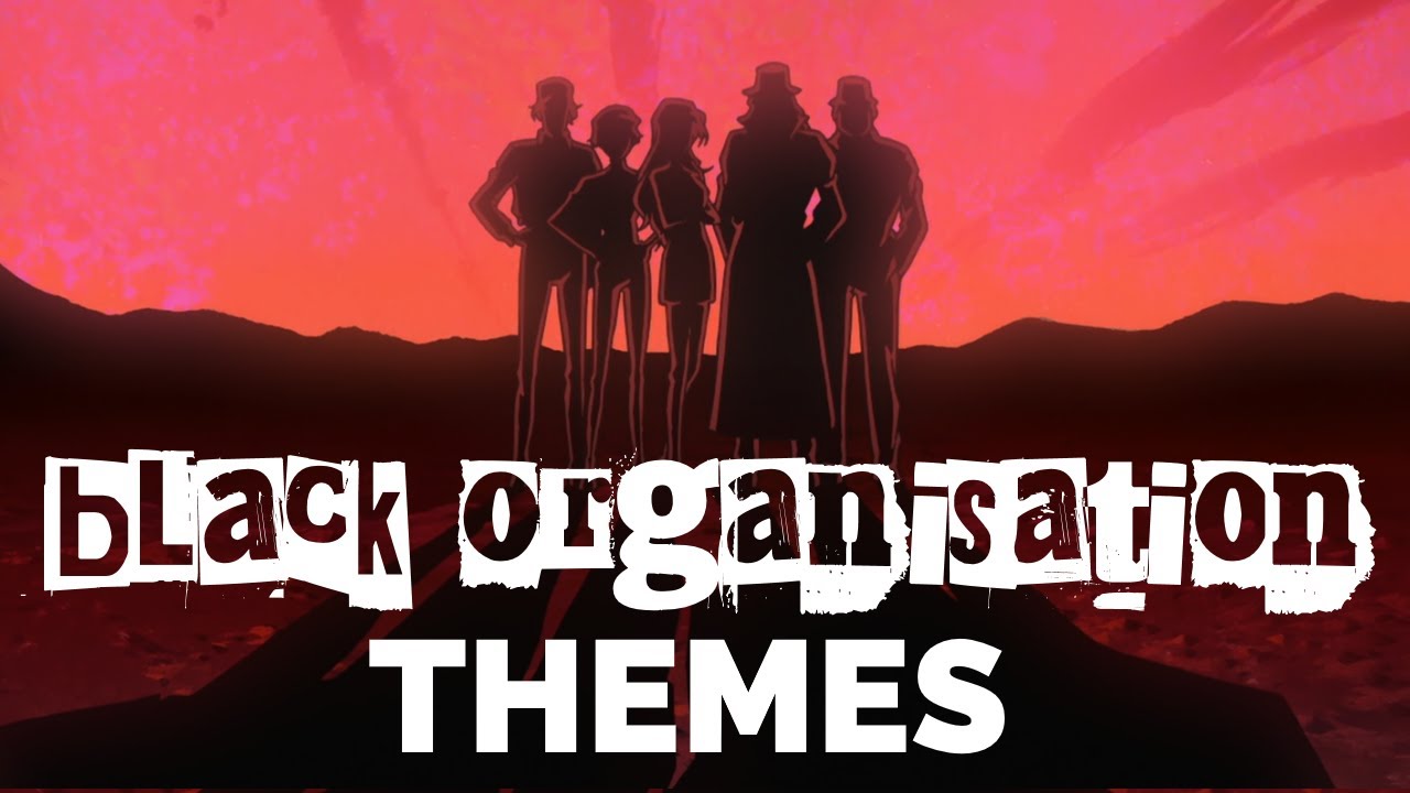 Detective Conan: All Black Organisation Themes (1996 - 2020)