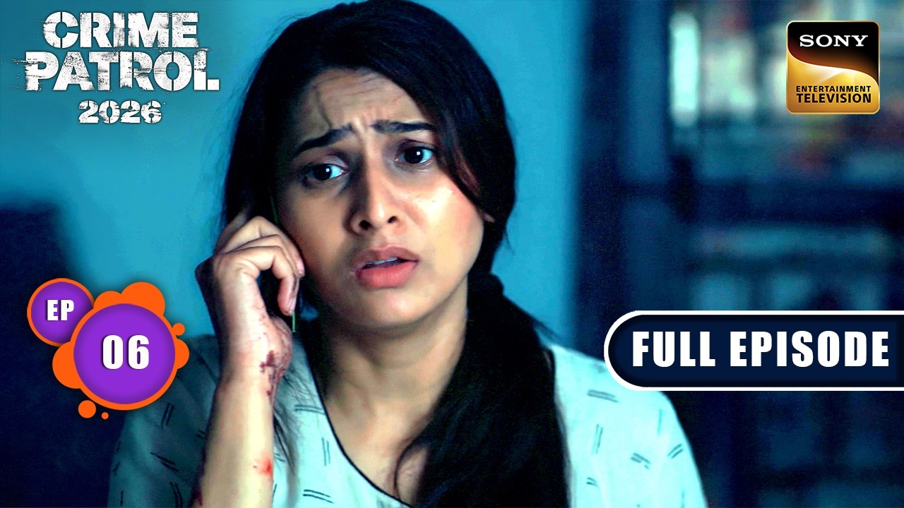 एक जानलेवा Honeymoon | Crime Patrol 2026 - Crime Ka Current Season | Ep 6 | Full Episode| 8 Sep 2026
