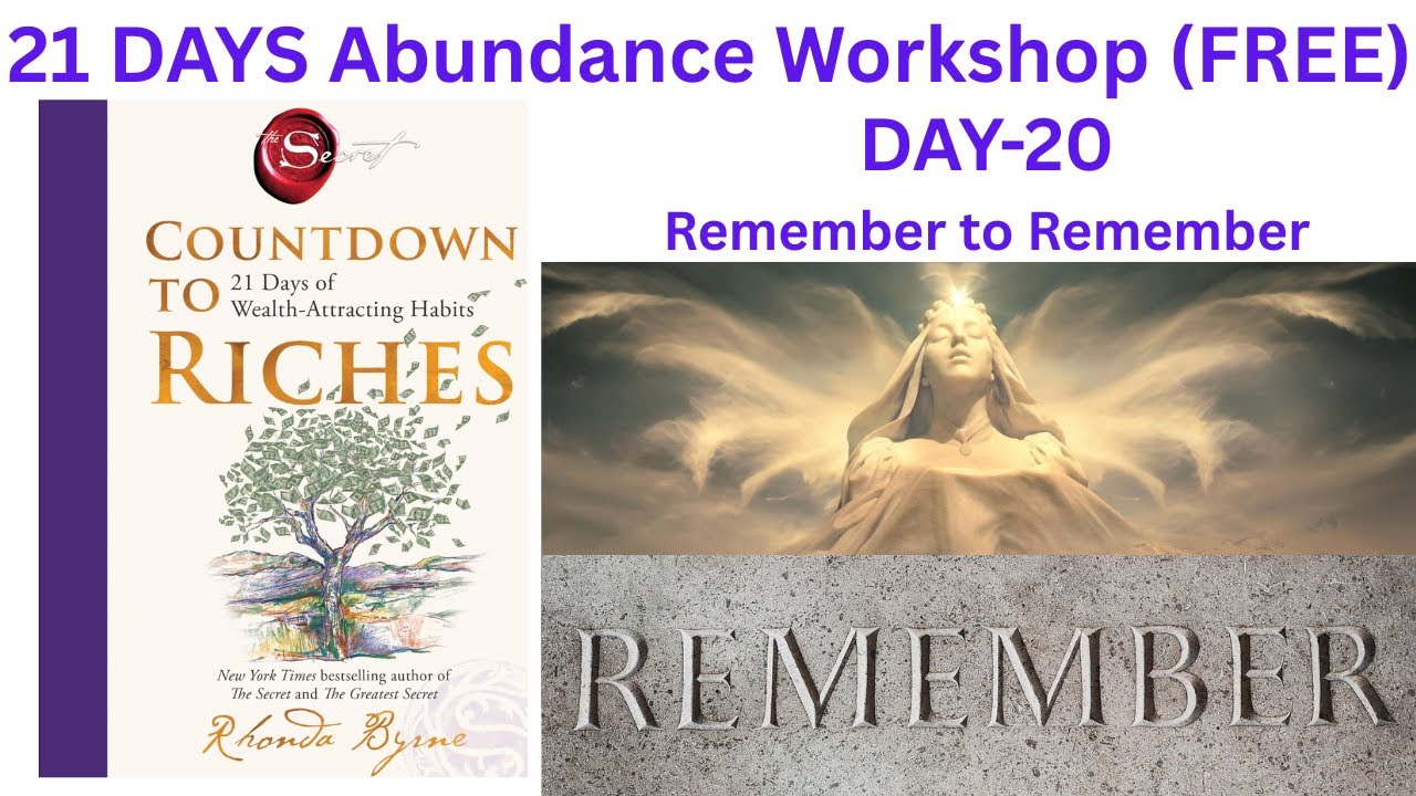 DAY-20-Count down to Riches-Your 21 Days to Abundance book inspired Abundance  Workshop #rhondabyrne