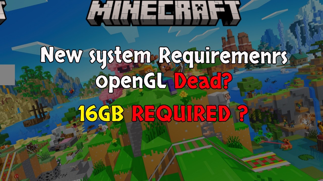 Why Minecraft Now Demands 16GB of RAM