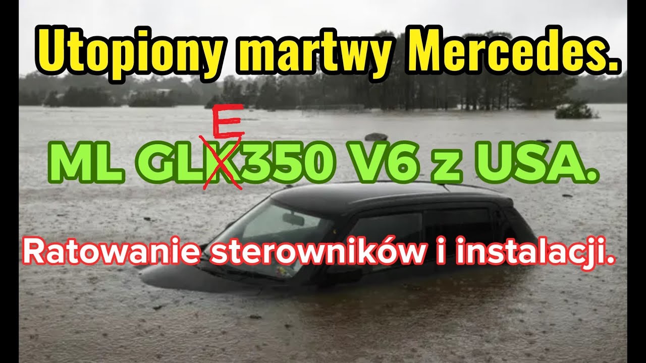 Utopiony martwy Mercedes ML GLE350 V6 z USA. Ratowanie sterowników i instalacji.