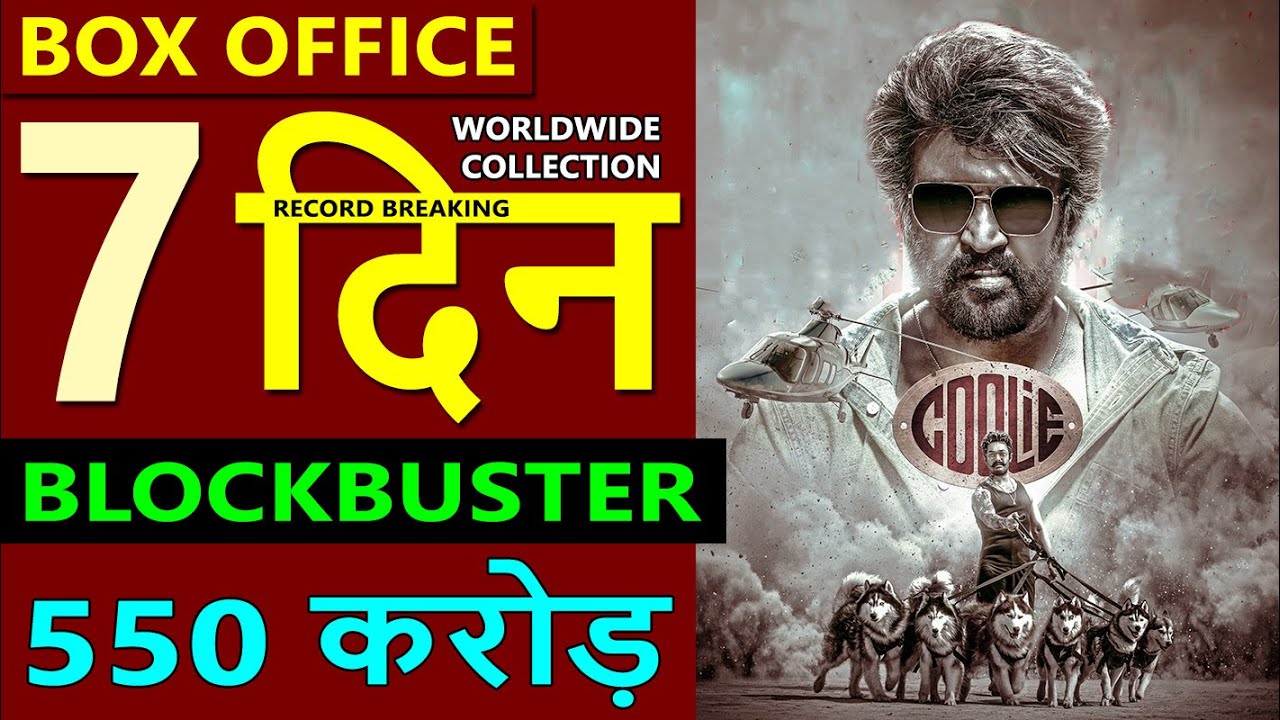 Coolie Box Office Collection Day 7, total worldwide collection, Rajinikanth, Nagarjuna