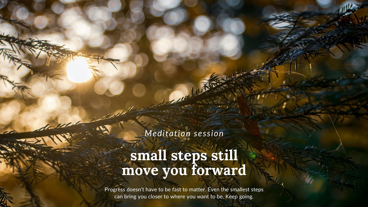 small steps still move you forward