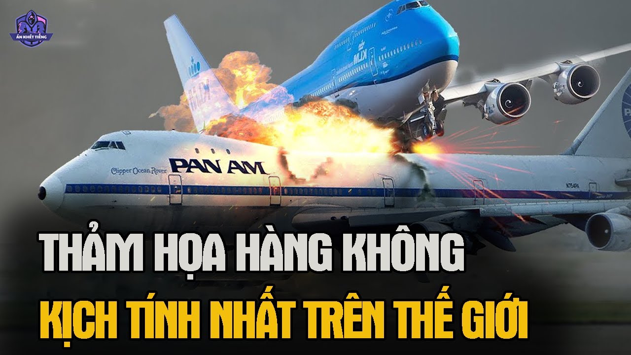 Những Thảm Họa Hàng Không Kịch Tính Khiến Bạn Phải Sợ Hãi | Án Khét Tiếng