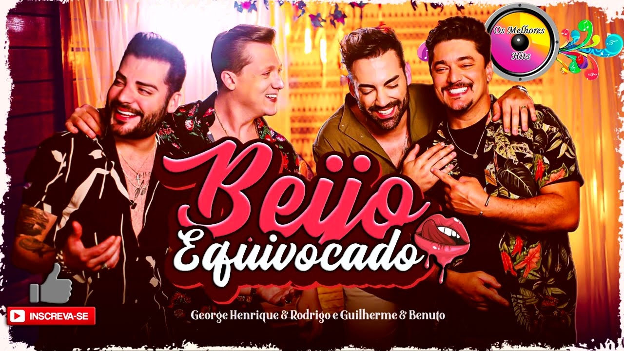 BEIJO EQUIVOCADO - George Henrique e Rodrigo feat. Guilherme e Benuto | Lan&ccedil;amento
