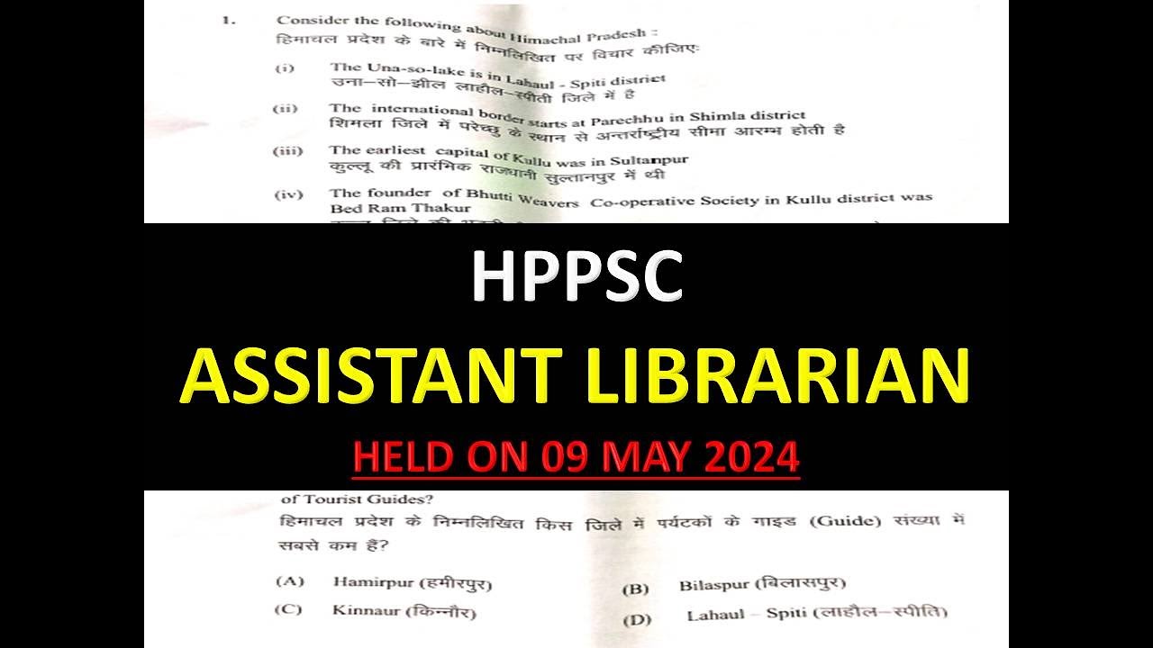 HPPSC ASSISTANT LIBRARIAN SOLVED PAPER HELD ON 09 MAY 2024