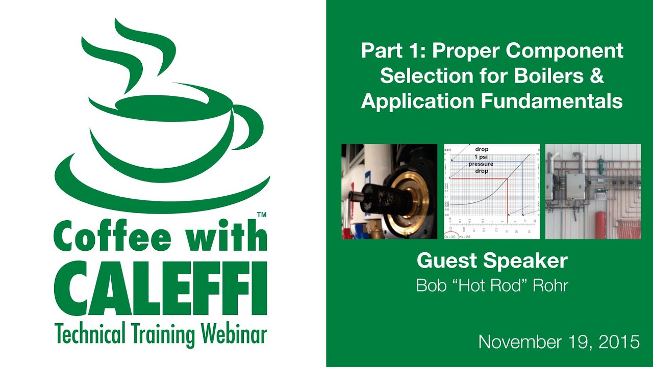 Proper Component Selection for Boilers & Application Fundamentals (Part 1)