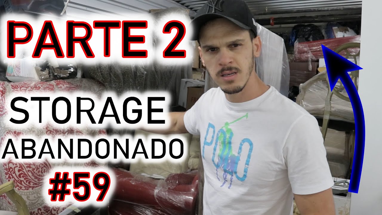 PARTE 2  DO VIDEO #59 / STORAGE ABANDONADO