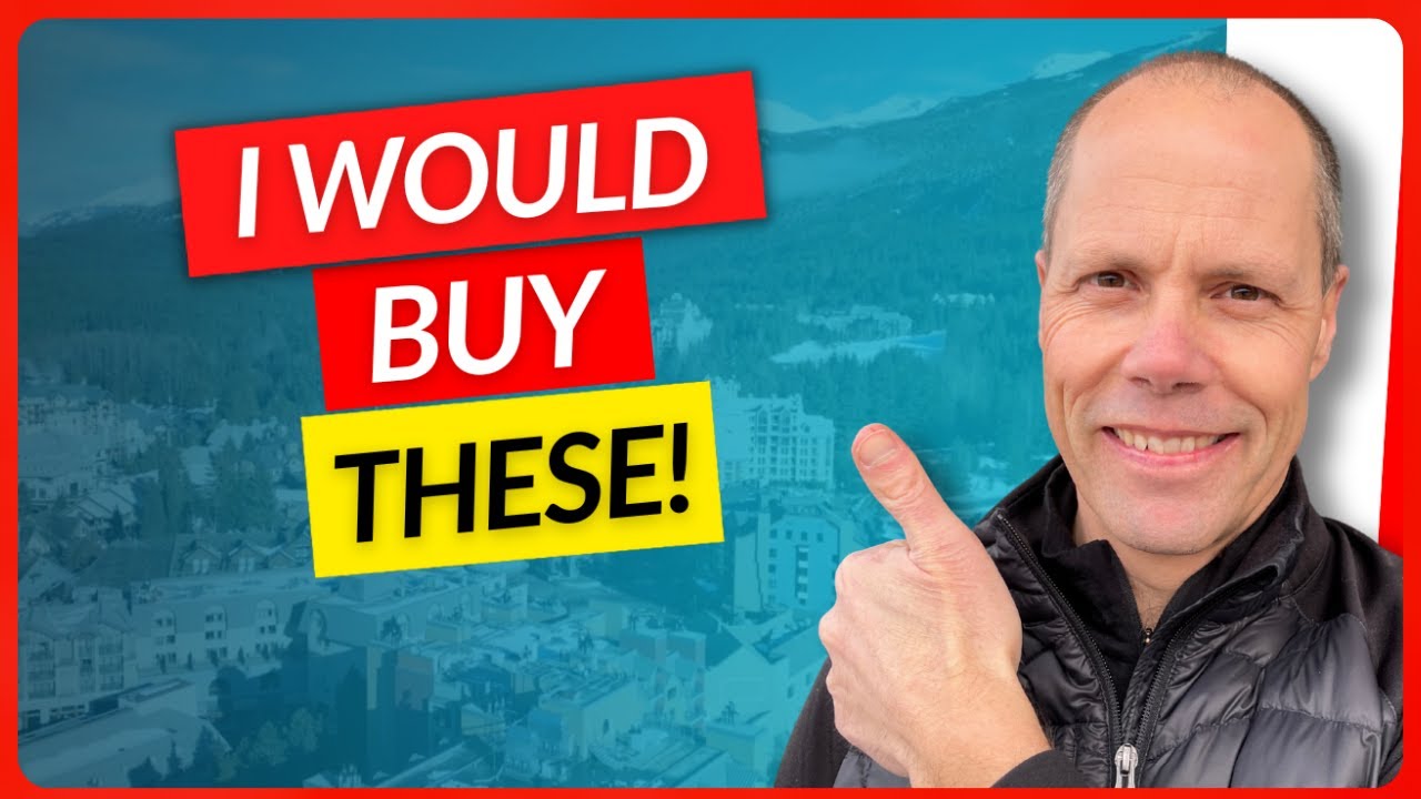 Whistler Condos I’d Actually Buy!