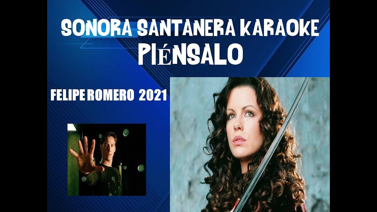 PIÉNSALO KARAOKE SONORA SANTANERA