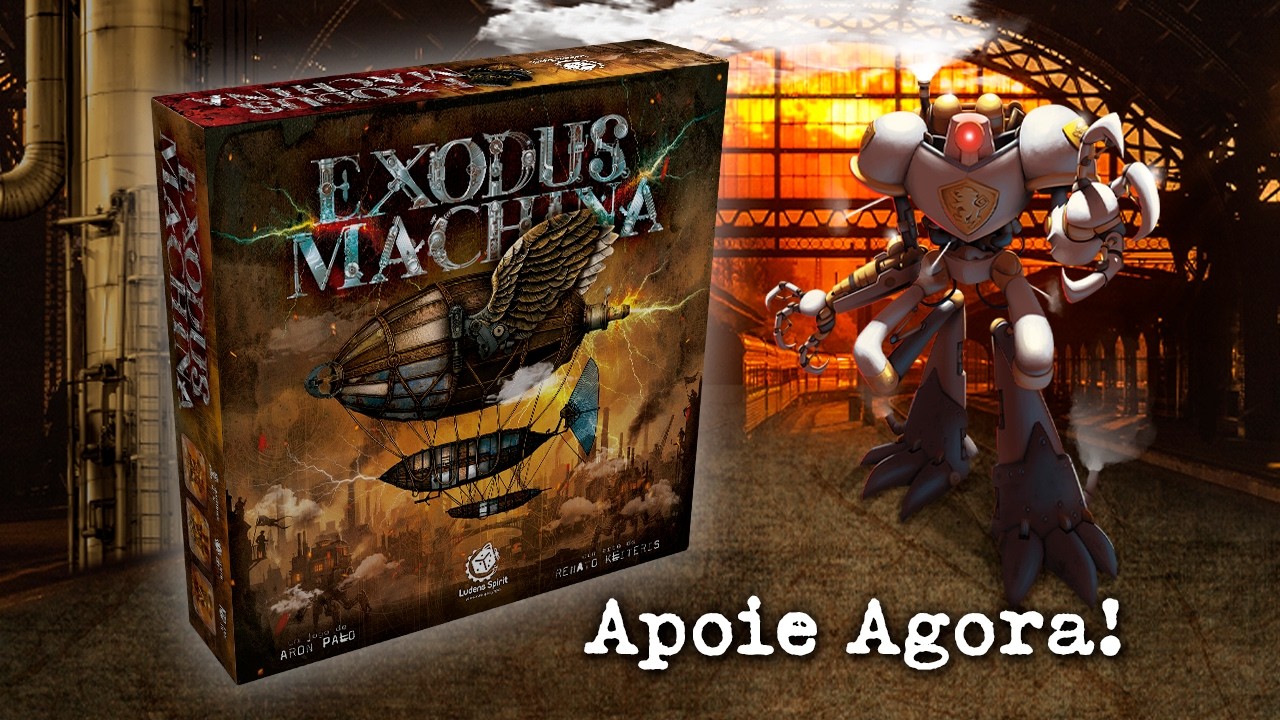 Jogo de Tabuleiro Exodus Machina - Apoie Agora