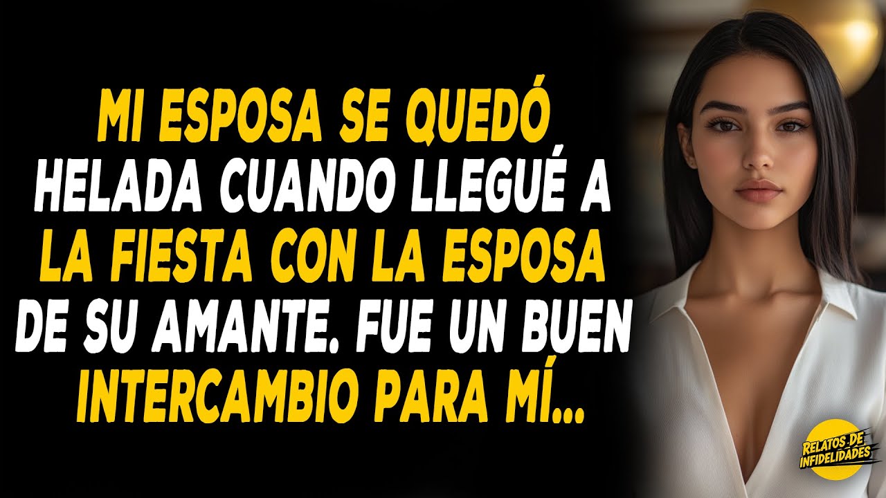 Mi Esposa Se Quedó Helada Cuando Llegué A La Fiesta Con La Esposa De Su Amante. Fue Un Buen...