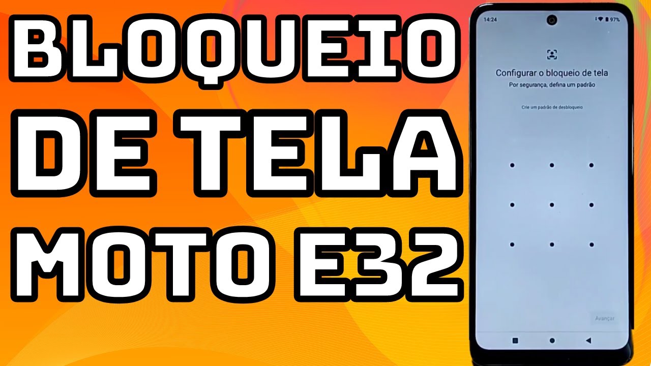 COMO CONFIGURAR BLOQUEIO DE TELA PADRÃO NO CELULAR MOTOROLA MOTO E32