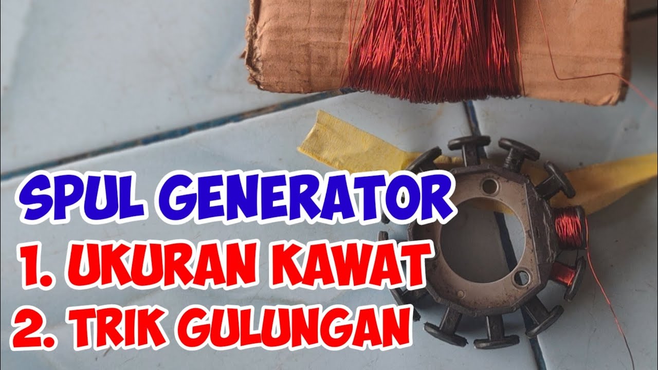 CARA Mudah RUBAH SPUL MOTOR JADI  SPUL GENERATOR pembangkit listrik tenaga air