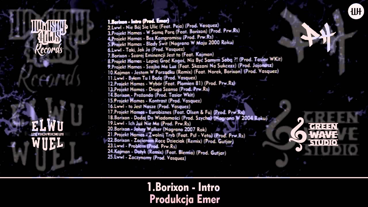 LWWL - Intro  / Borixon / prod. Emer