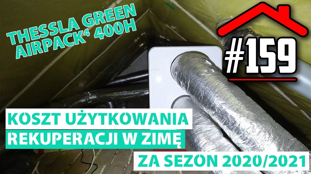 #159 Pomieszczenie rekuperatora, koszt użytkowania rekuperacji w sezonie zimowym || Rekuperacje EP05