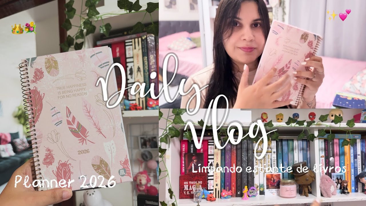 organizando meu quarto, mostrando planner 2026 e muita conversa ✨💐