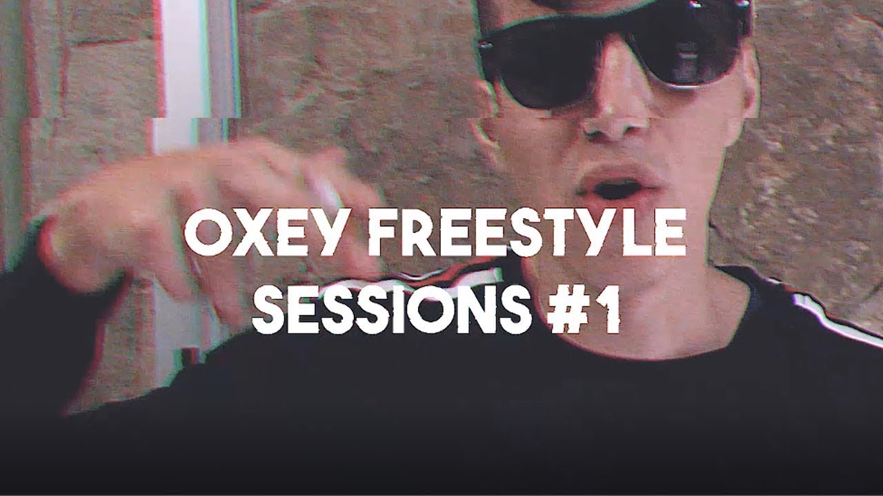 OXEY FREESTYLE SESSIONS #1 | OXEY ARMY