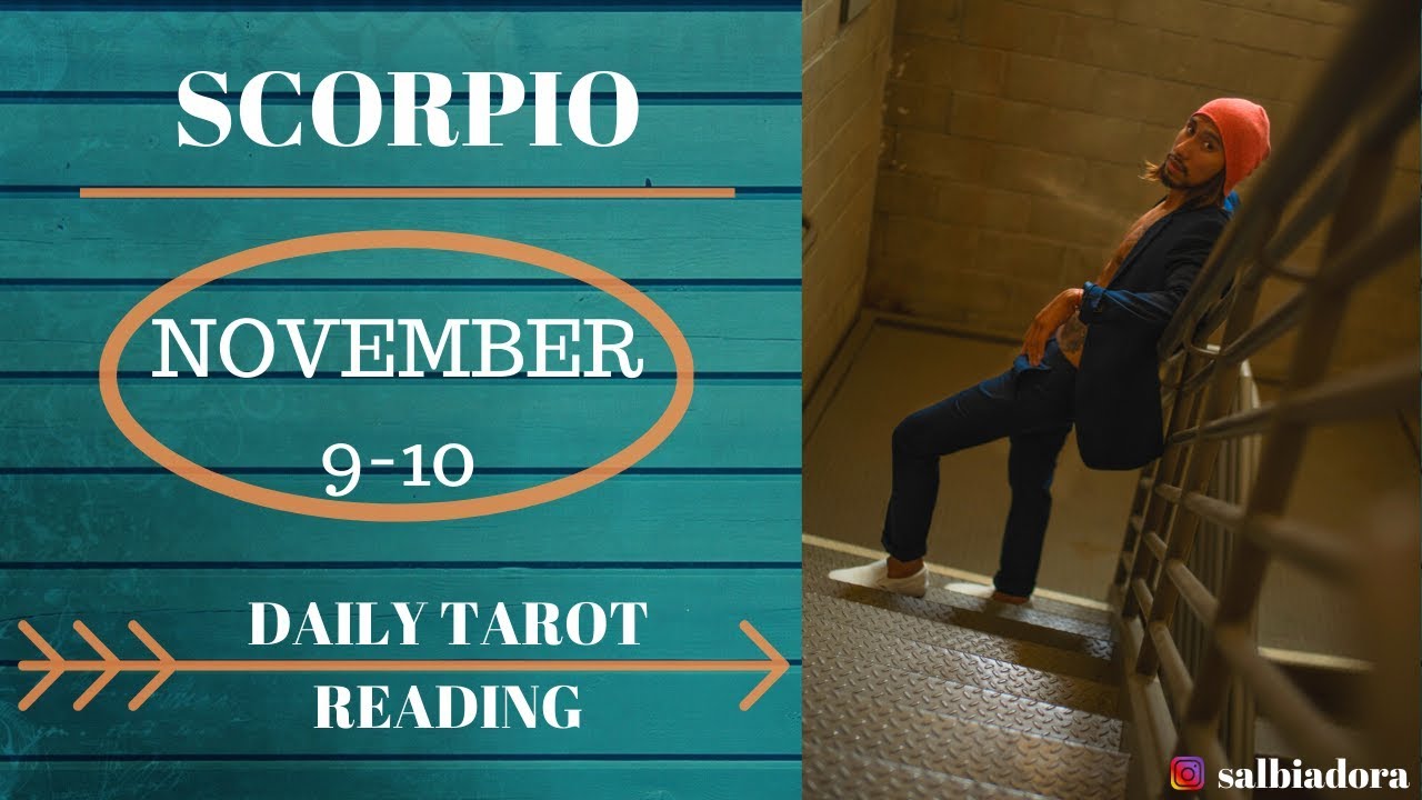 SCORPIO - “SEPARATED BEFORE NOW COMING TO UNION” NOV 9-10 DAILY TAROT READING