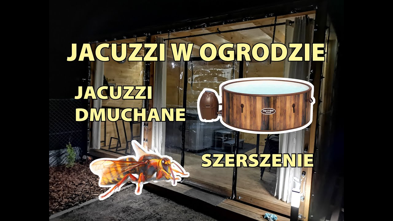 Jacuzzi ogrodowe, wanna spa - dmuchane jacuzzi Bestway moja opinia / piasek w wannie /szerszenie
