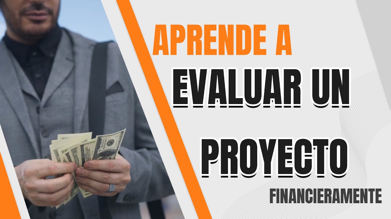 Como evaluar un PROYECTO - Revisemos un ejemplo