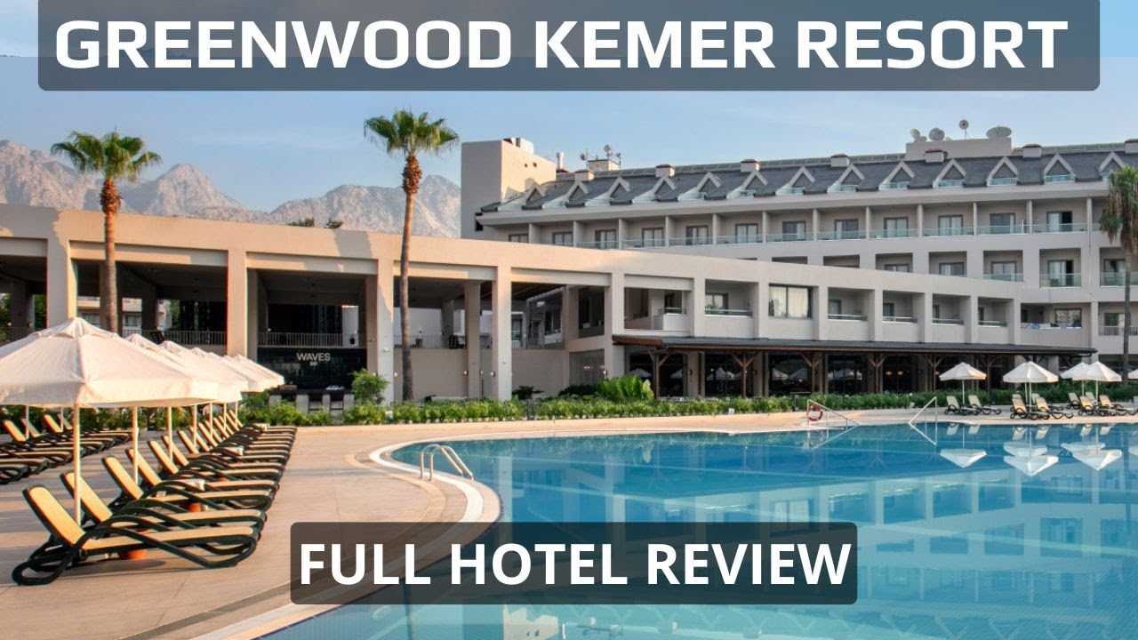 Greenwood Resort: The Hidden Gem in Kemer You Can&rsquo;t Miss! 🌴 Complete Review 2024