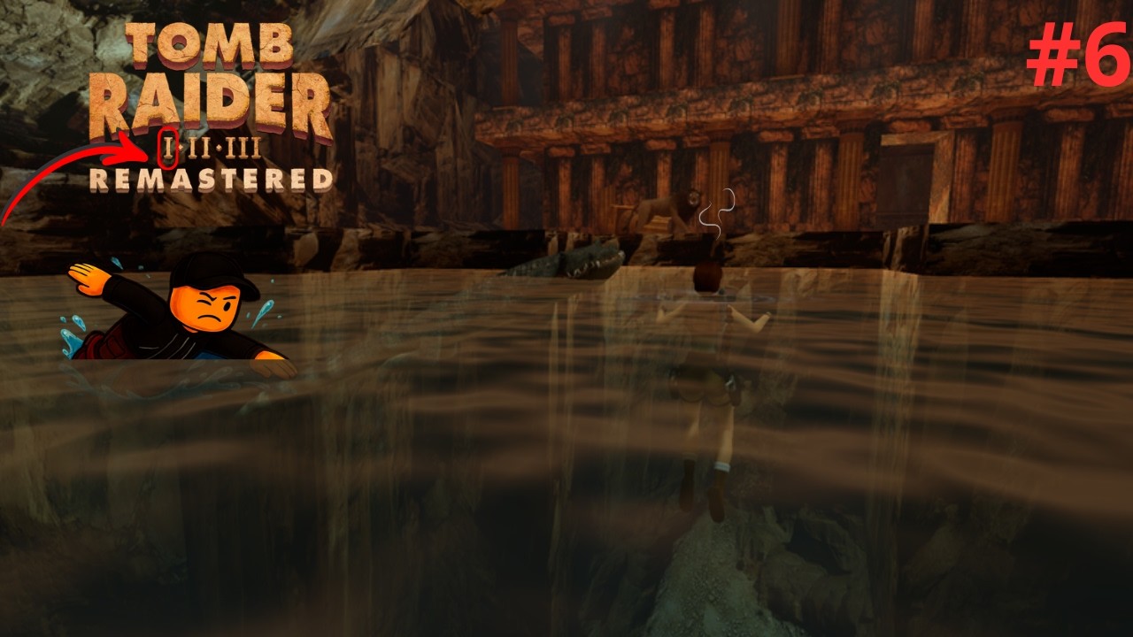 ENTRANDO NO COLISEU! - TOMB RAIDER 1 REMASTERED#6