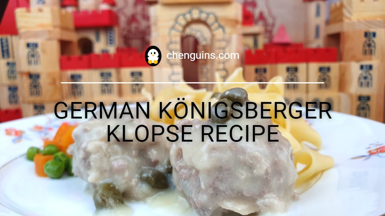 How to make German Königsberger Klopse