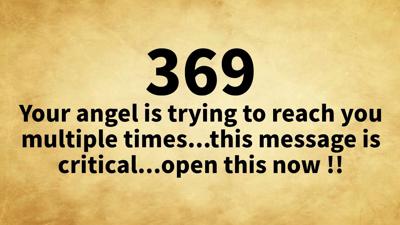 ✨369🌈Your Angel Is Trying To Reach You Multiple Times…Open This Now…🦋