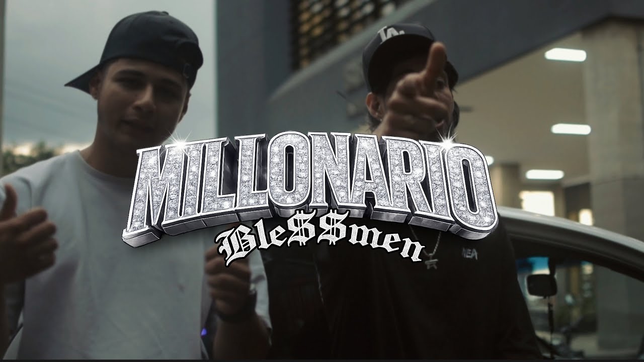 MILLONARIO-BLESSMEN (VIDEO OFICIAL)