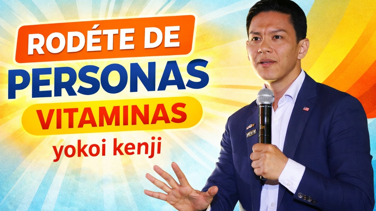 ¿Por qué es tan importante rodearse de personas vitamina? | Yokoi Kenji