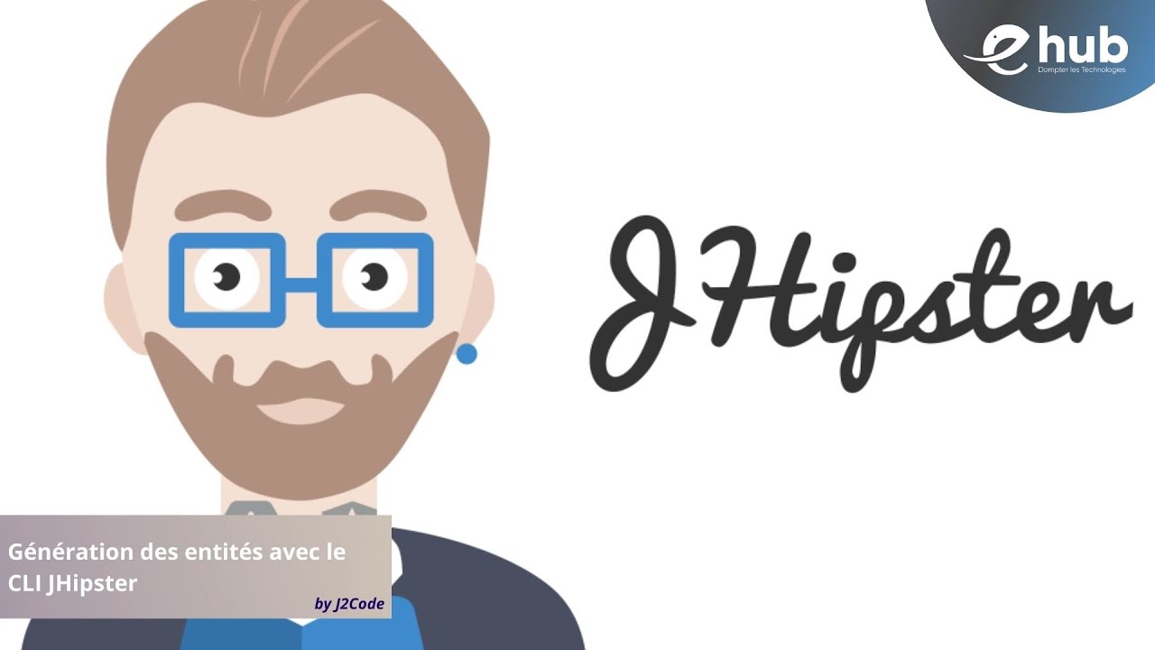 Génération  des entités avec le CLI JHipster