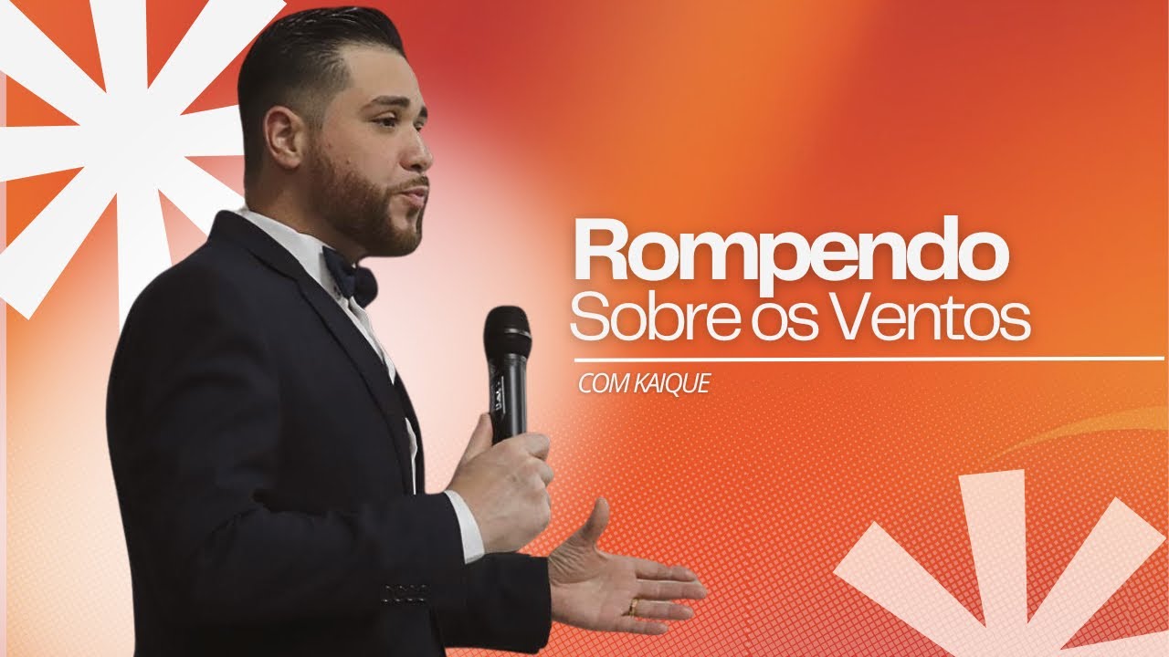 Rompendo Sobre os Ventos - Kaique