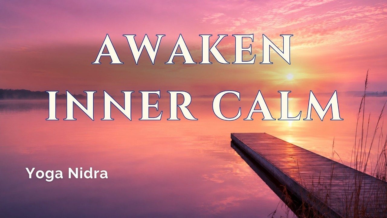 MORNING YOGA NIDRA FOR PRESENCE | Awaken Inner Calm