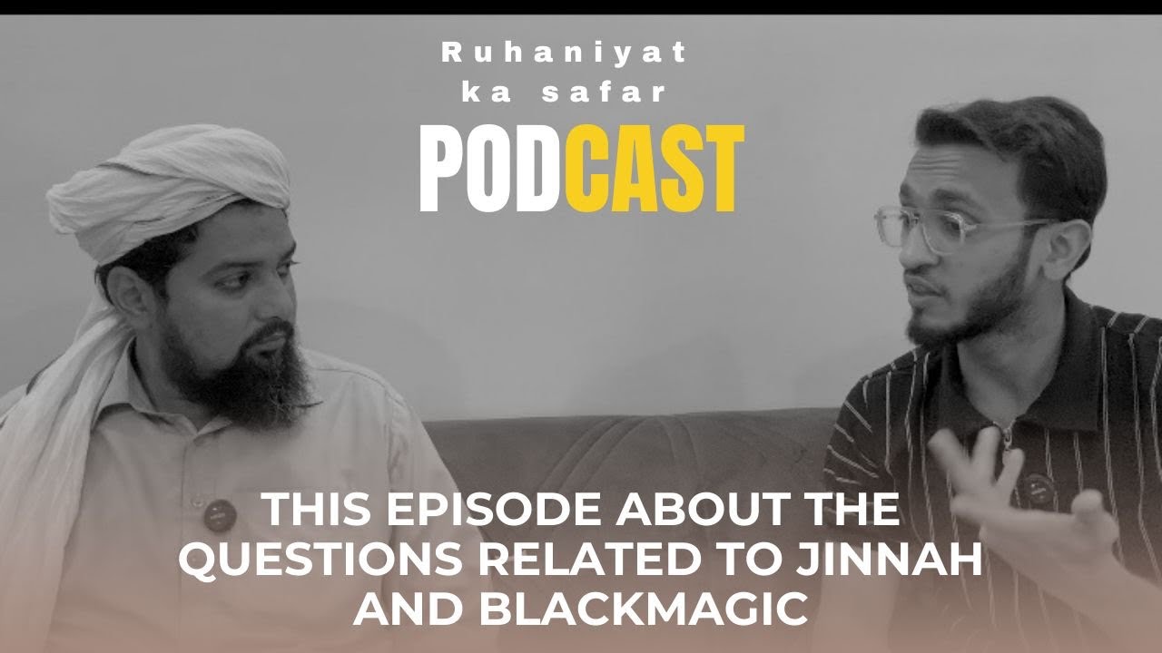 THIS EPISODE ABOUT THE QUESTIONS RELATED TO JINNAH AND BLACKMAGIC