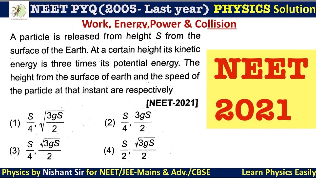 A particle is released from height S from the surface of the Earth. At a certain height i #neet2021