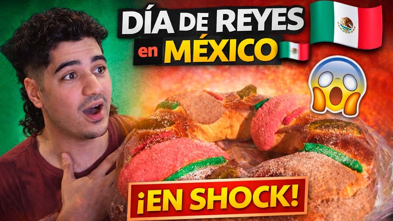 👉 Así se vive el DÍA DE REYES en MÉXICO 🇲🇽 | Tradiciones que sorprenden